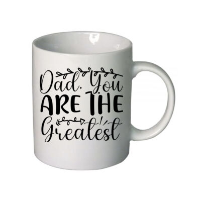 Dad you are the greatest - Boutique Ceramic Mug Thumbnail