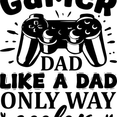 About Gamer Dad Like a Dad Only Way Cooler Thumbnail